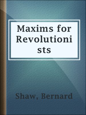cover image of Maxims for Revolutionists